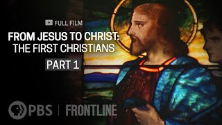 From Jesus to Christ The First Christians Part One full documentary  FRONTLINE [upl. by Cyma]