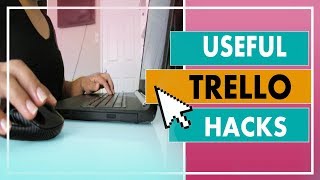 3 Useful Trello Hacks Tutorial How To Use Trello Effectively [upl. by Earlie]