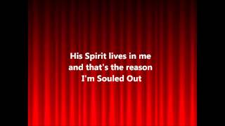 Hezekiah WalkerSouled Out wLyrics [upl. by Korten615]