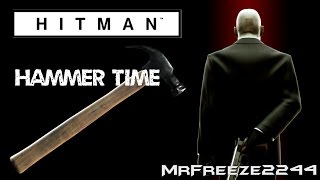 HITMAN  Hammer Time  Final Test  Feat [upl. by Susan]