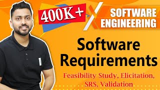 Software Requirements  Requirement Engineering  Feasibility Study Elicitation SRS Validation [upl. by Lettie291]