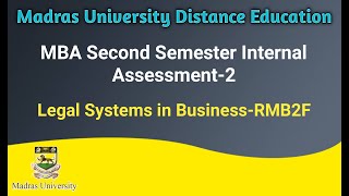 Madras University MBA second semester l Legal systems in business  Assessment 2 Answers [upl. by Downe]