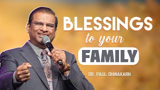 Welcome Blessings into Your Family  Dr Paul Dhinakaran [upl. by Swee]