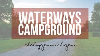 Waterways Campground  Cheboygan Michigan  a Tour with Drivin amp Vibin [upl. by Ettelimay]