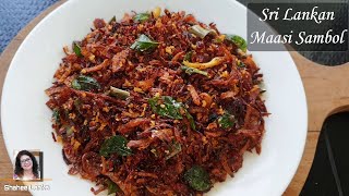 Sri Lankan Maasi Sambol  Maldive fish Sambol  Maasi Sambol  Shahee Lanka [upl. by Elsilrac]