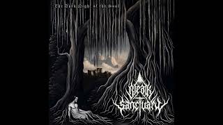 Bleak Sanctuary  Fortress BlackMeloDeathGothic Metal [upl. by Fusuy148]