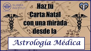 🧑‍🏫Interpreta tu Carta Natal desde la visión de la ASTROLOGÍA MÉDICA⚕️✨ [upl. by Lennox]