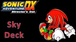 Sonic Adventure DX  A Rank Missions Sky Deck Knuckles [upl. by Notlih]