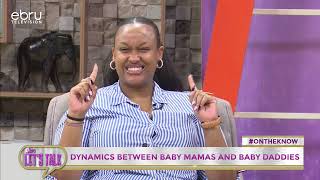 Dynamics between baby mamas and baby daddies ebruletstalk [upl. by Richel]