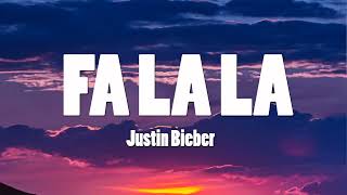 Justin Bieber  Fa La La [upl. by Curr]