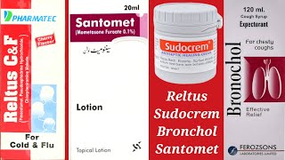 Santomet Lotion Sudocrem Reltus campf syrup Bronochol syrup uses in urdu [upl. by Limaa125]