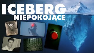 ICEBERG RZECZY NIEPOKOJĄCYCH [upl. by Edla512]