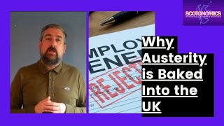 Why Austerity is Baked into the UK [upl. by Charissa]