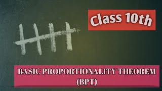 Basic Proportionality Theorem BPT l Class 10th l प्रमाणाचे मुलभूत प्रमेय l Marathi [upl. by Huoh740]