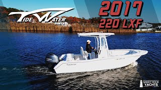 2017 Tidewater 220 LXF AVAILABLE NOW  Sandy Hook Yachts [upl. by Hollander]