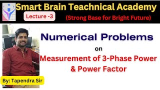 Numerical on 3Phase Power amp Power Factor  Numerical on Two Watt Meter Method rsebje sscjen [upl. by Catriona]