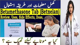 Betamethasone tablet uses in urdu  Review Betnelan tablets uses  Uses Side Effects Dose doctor [upl. by Akirehs631]