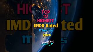 Top 10 Highest IMDB rated Movies 2024  Top 10 Highest IMDB rated Films 2024 shortsfeed shorts [upl. by Rabah]