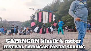 GAPANGAN KLASIKAN 4 METER DI ACARA FESTIVAL LAYANGAN PANTAI SERANG BLITAR [upl. by Eelaroc]