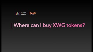 Dream Card Tutorial 8Where can I buy XWG tokens [upl. by Suzi]