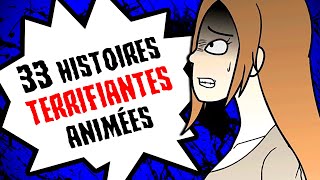 33 histoires TERRIFIANTES animées COMPILATION 2022 [upl. by Naresh]