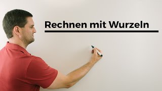 Rechnen mit Wurzeln  Mathe by Daniel Jung [upl. by Imaj]