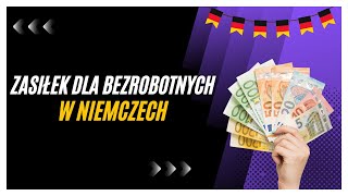 Zasiłek dla bezrobotnych w Niemczech  zobacz jak otrzymać wsparcie finansowe [upl. by Cahilly]