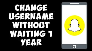 How To Change Snapchat Username Without Waiting 1 Year [upl. by Engle]