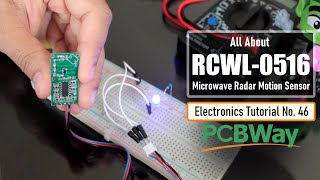 All About RCWL0516 Microwave Radar Motion Sensor Module [upl. by Wershba]