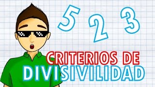 CRITERIOS DE DIVISIBILIDAD Super facil [upl. by Wilhelmine]