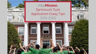 Dartmouth Tuck Application Essay Tips 2019 2020 [upl. by Hasan]