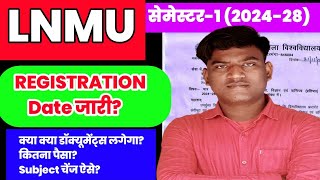 Lnmu Ba Bsc Bcom SEMESTER 1 Registration Date 202428 जारी । Lnmu Semester 1 202428 Registration [upl. by Guerra]