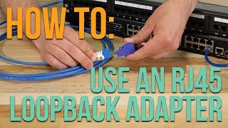 How to Using an RJ45 Loopback Adapter [upl. by Reginnej]