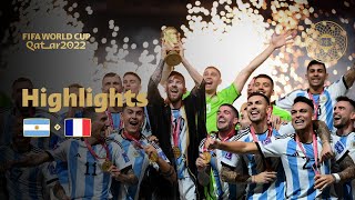 THE GREATEST FINAL EVER  Argentina v France  FIFA World Cup Qatar 2022 Highlights [upl. by Junina]