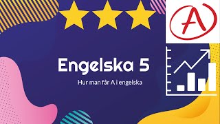 Hur man får A i Engelska 5 [upl. by Hselin995]