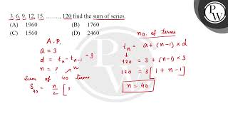 \ 3691215 \ldots \ldots 120 \ find the sum of series [upl. by Delilah]