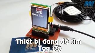 Demo Định Vị Tọa Độ với Module GPS NEO6M0001   httpbanlinhkienvn [upl. by Vaughn]