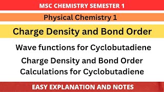 Charge Density and Bond Order Calculation for Cyclobutadiene [upl. by Nylsirhc]