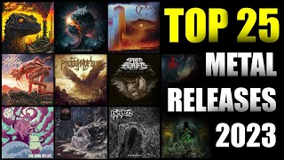 Top 25 Metal releases 2023 Best Metal albums 2023 [upl. by Jodi428]