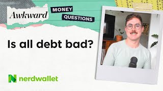 Good Debt vs Bad Debt [upl. by Johnny]