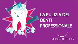 La pulizia dei denti  Scopri ligiene orale professionale adatta a te [upl. by Asylem]