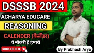 Reasoning Calendar  DSSSB  Calendar Shortcuts  Reasoning by Prabhash arya [upl. by Woehick]