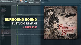 JID  Surround Sound ft 21 Savage amp Baby Tate FL Studio Remake  Free FLP [upl. by Nahoj]