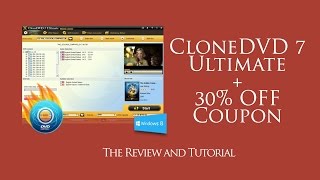 CloneDVD 7 Ultimate Review  30 Off Coupon [upl. by Eelatan]