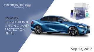 BMW M2 Gyeon Quartz Detail [upl. by Arahk]