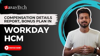 Compensation Details Report and Bonus Plan in Workday HCM  ZaranTech [upl. by Fisher240]