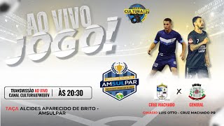 AMSULPAR  TAÃ‡A ALCIDES APARECIDO DE BRITO  CRUZ MACHADO X GENERAL CARNEIRO [upl. by Risay]