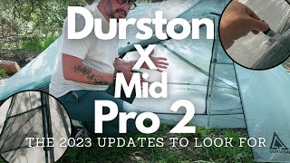 Durston X Mid Pro 2 The 2023 Updates [upl. by Flanagan]