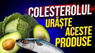 6 Produse pe care Colesterolul le Urăște [upl. by Sadiras]