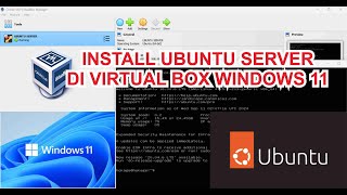 CARA INSTALL UBUNTU SERVER 1804 DI VIRTUAL BOX WINDOWS 11 [upl. by Davide702]